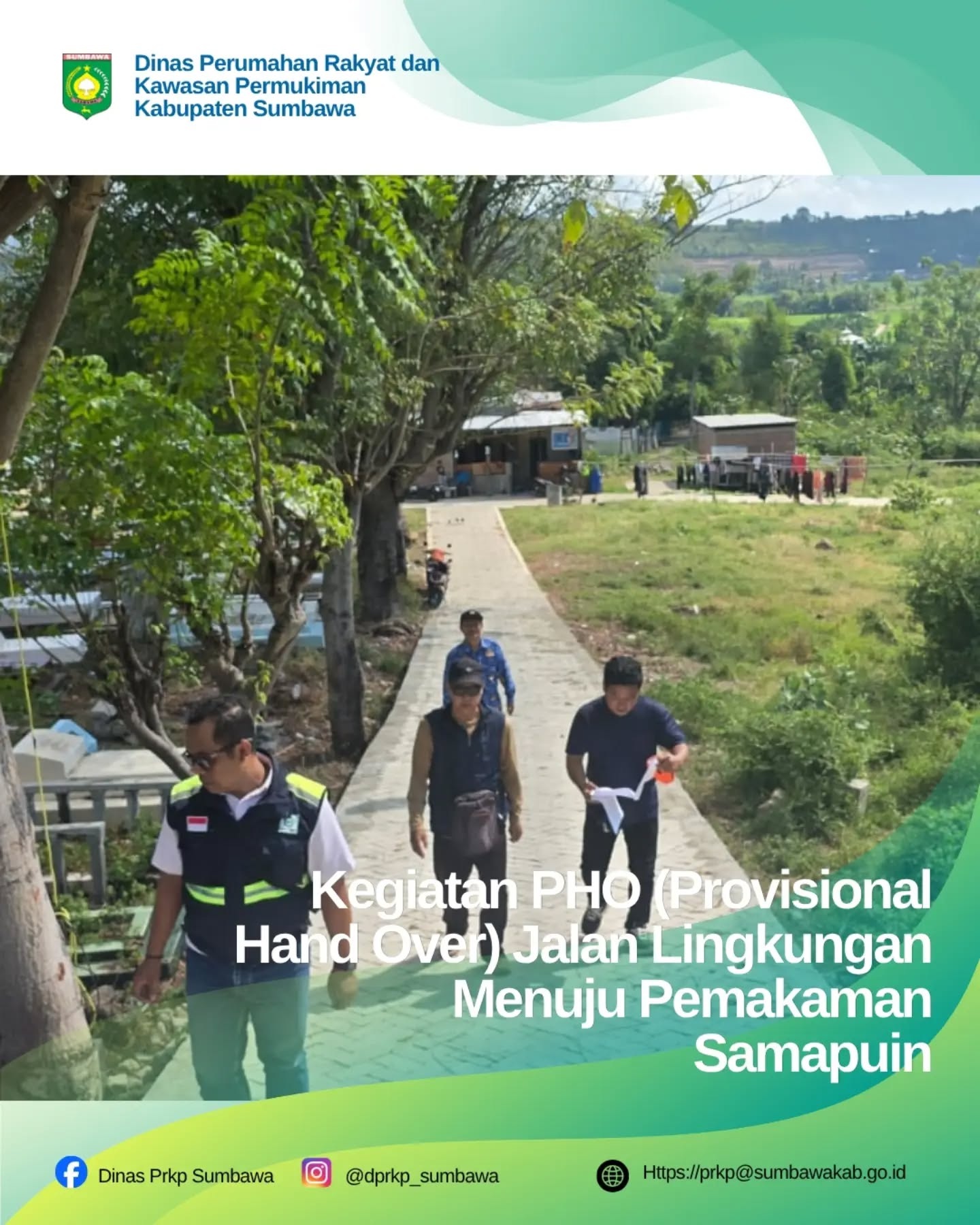 Kegiatan PHO Jalan Lingkungan Jurulane, Jalan Lingkungan Desa Selang, dan Jalan Lingkungan Pemakaman Samapuin.